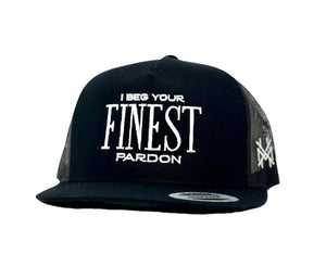 Beg Your Pardon Trucker Hat