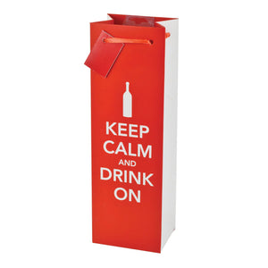Keep Calm And Drink On Wine Bag